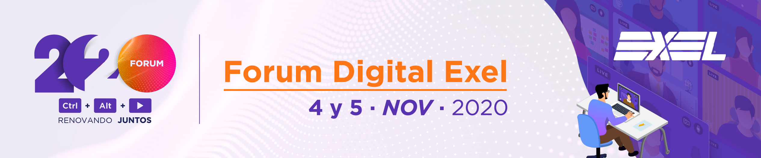 TODO UN ÉXITO EL PRIMER “FORUM DIGITAL EXEL 2020”